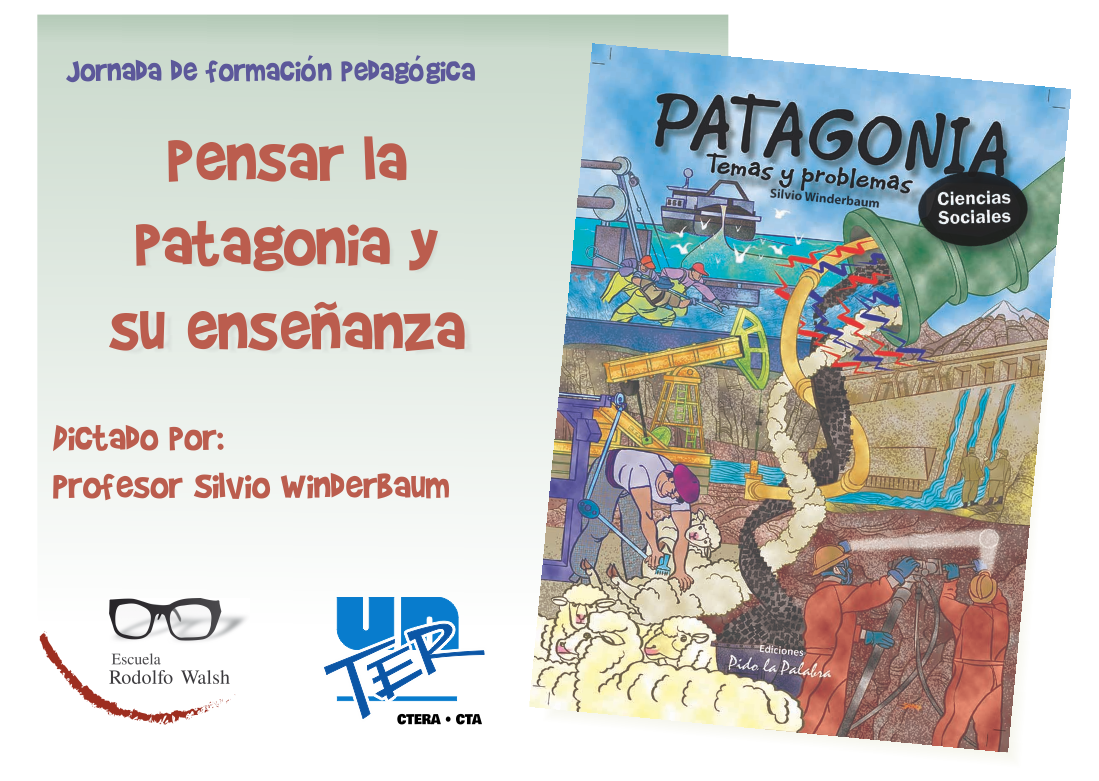 Lee más sobre el artículo Pensar la Patagonia y su Enseñanza