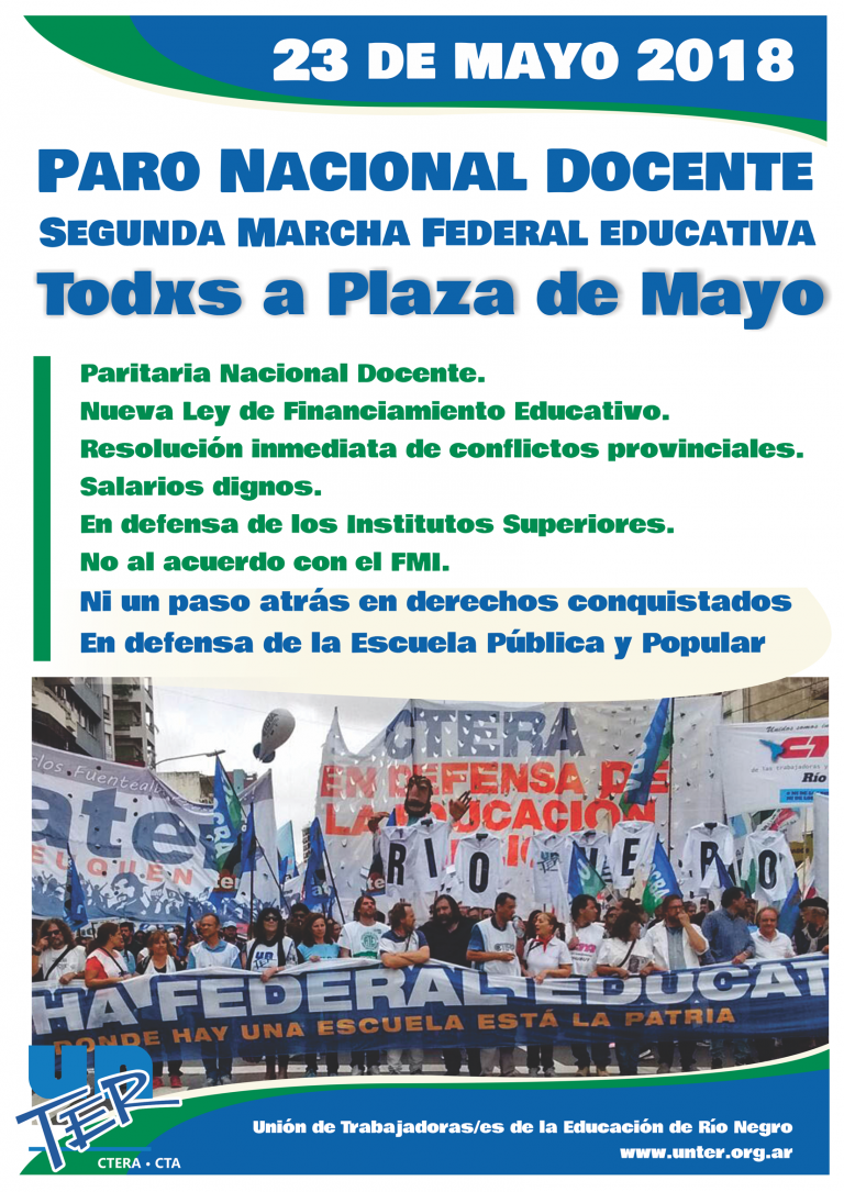 Lee más sobre el artículo 23 de mayo: Paro Nacional Docente – Marcha Federal Educativa