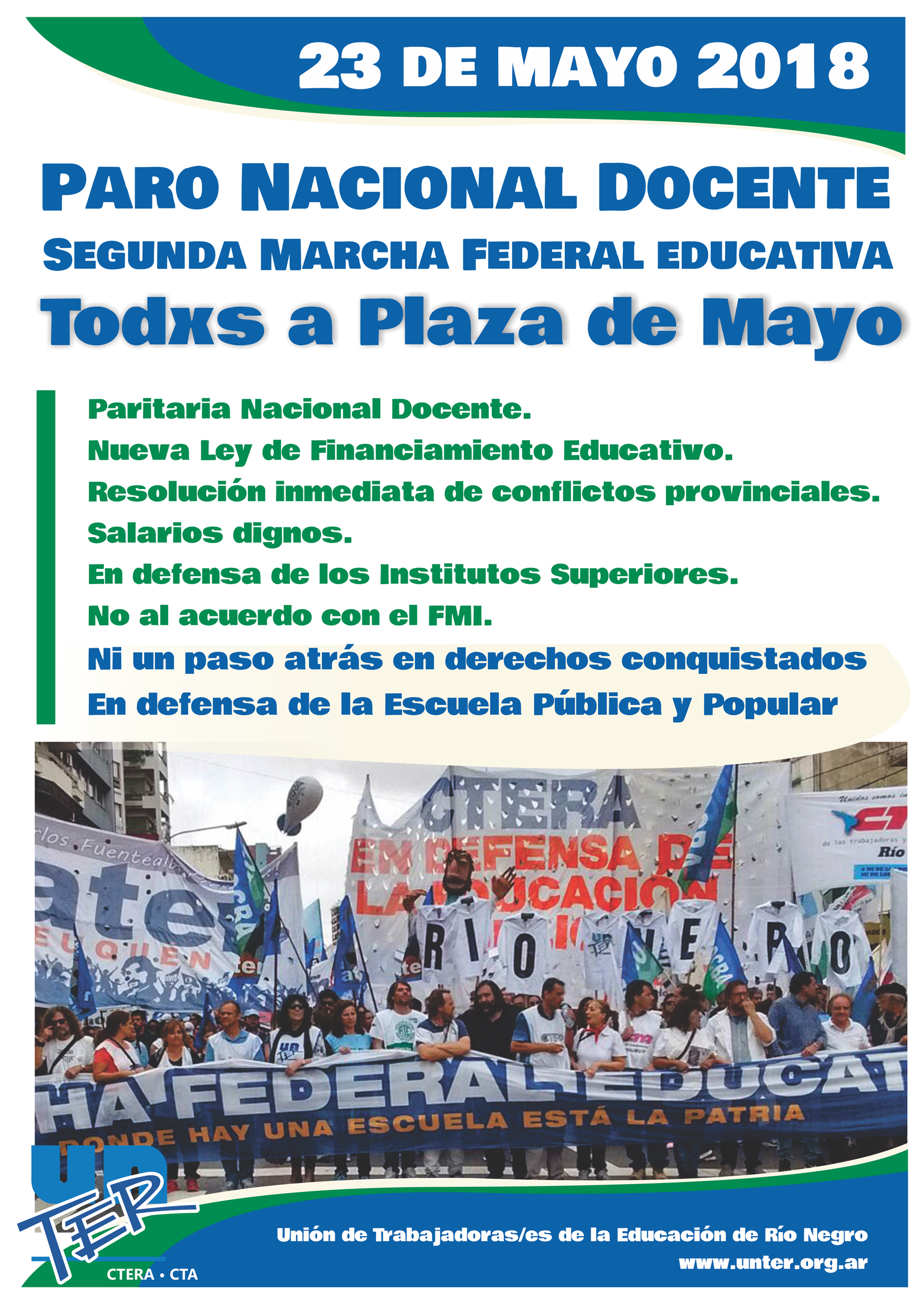 Lee más sobre el artículo 23 de mayo: Paro Nacional Docente – Marcha Federal Educativa