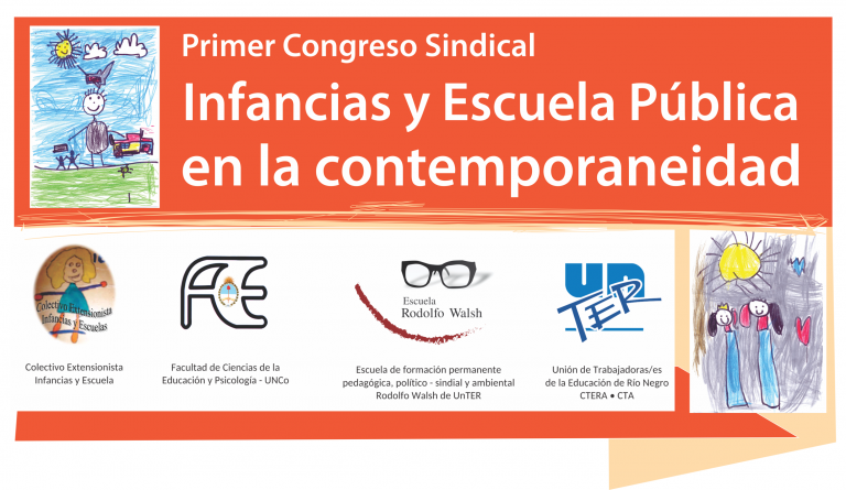 Lee más sobre el artículo Primer Congreso Sindical: Infancias y Escuela Pública en la Contemporaneidad