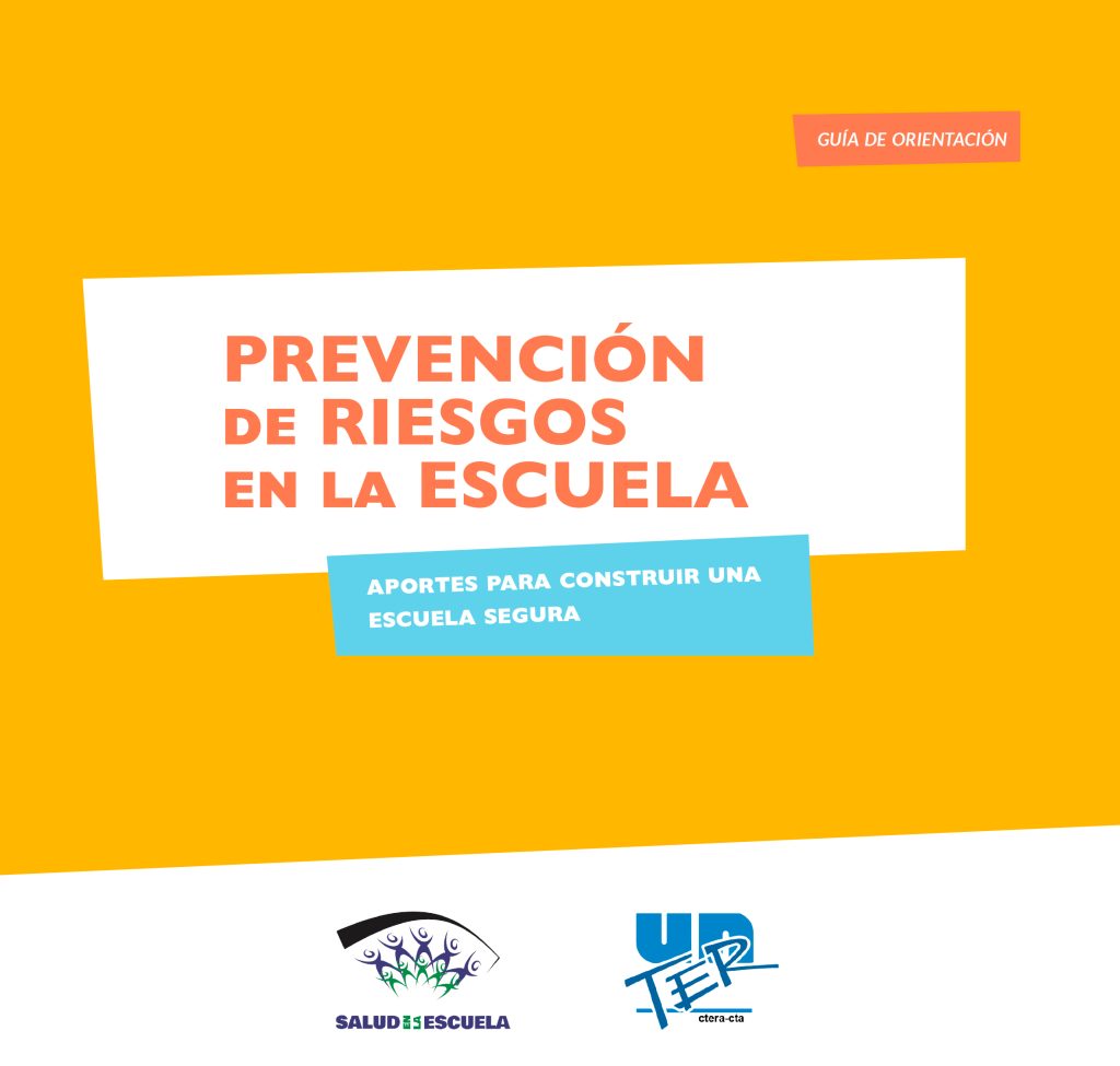 Manual De Prevención De Riesgos En La Escuela – UnTER