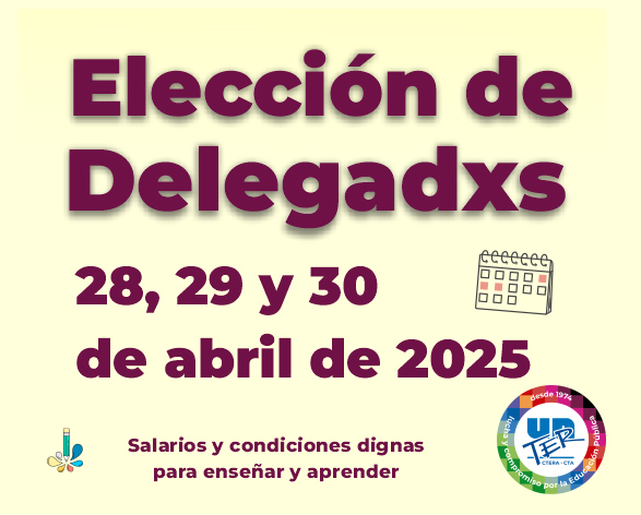 Lee más sobre el artículo Elección de delegadxs 2025