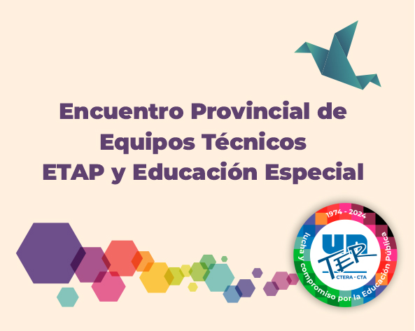 Lee más sobre el artículo Encuentro Provincial de Equipos Técnicos: ETAP y Educación Especial