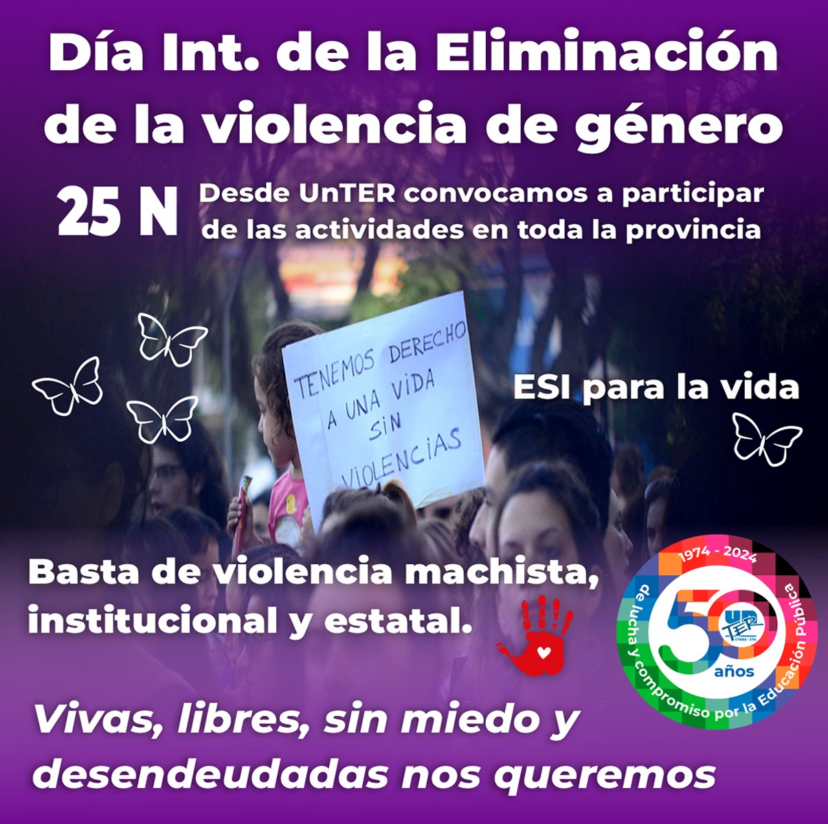 Lee más sobre el artículo 25 N ¡Por una vida libre de violencias, ni un paso atrás!