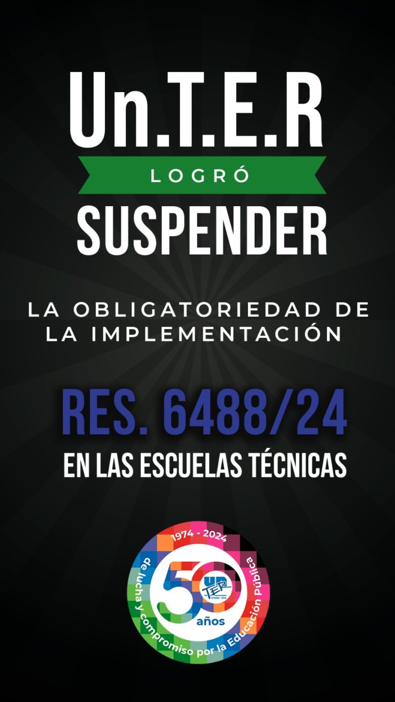 Lee más sobre el artículo UnTER logró suspender la Res. 6488/24